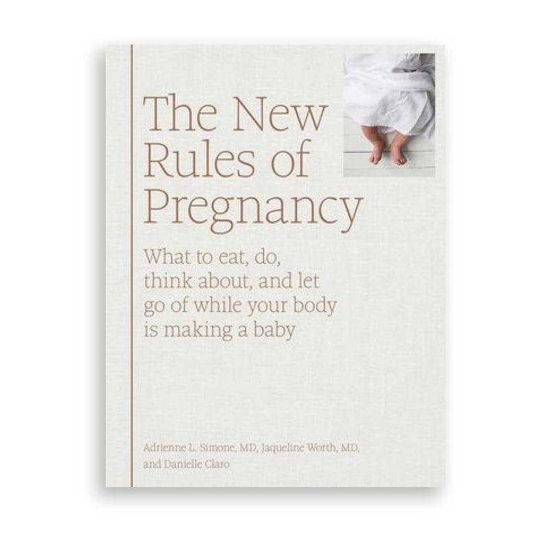 The New Rules of Pregnancy